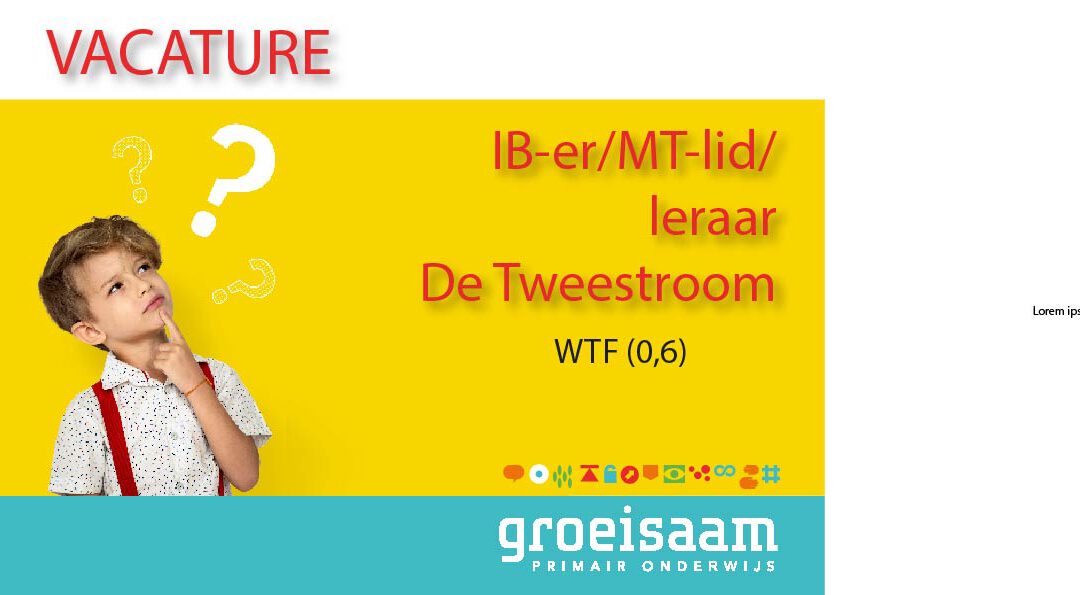 IB’er/MT-lid, met 1 dag leerkrachttaken in basisgroep 6-7-8 De Tweestroom, Altforst (wtf 0,6)